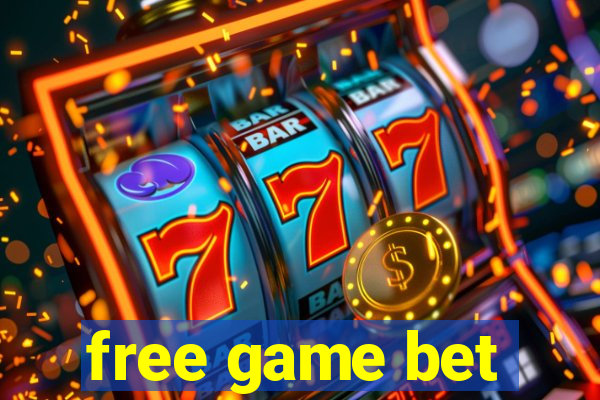 free game bet