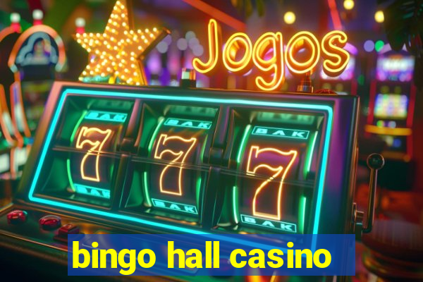 bingo hall casino