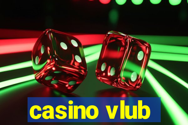 casino vlub