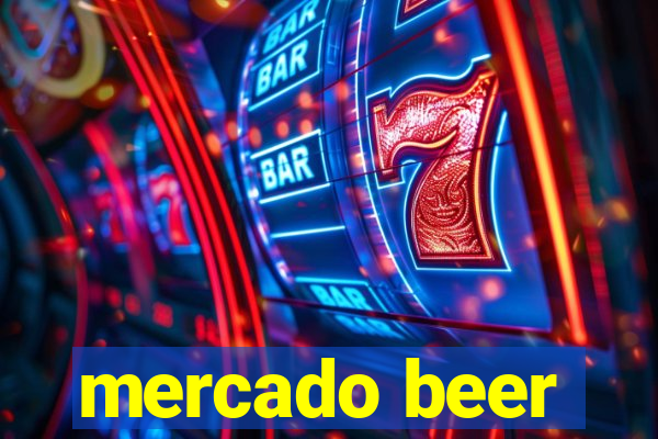 mercado beer