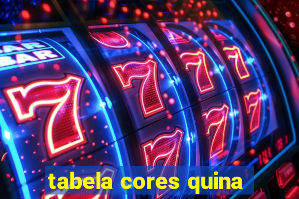 tabela cores quina