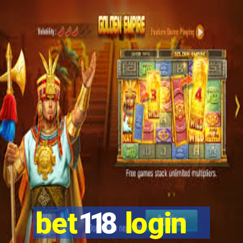 bet118 login