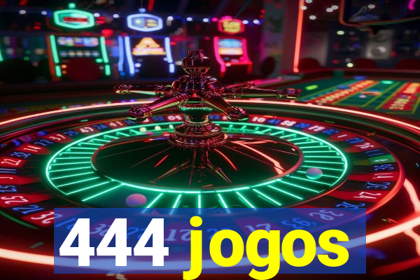 444 jogos