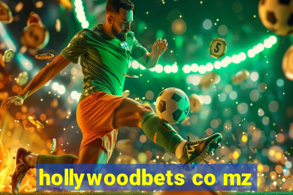 hollywoodbets co mz