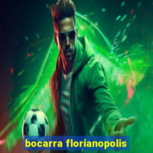 bocarra florianopolis