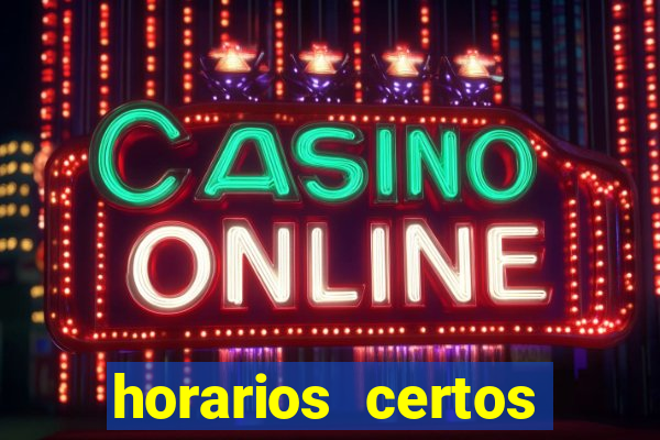 horarios certos para jogar fortune tiger