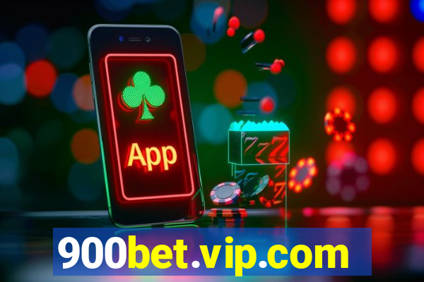 900bet.vip.com