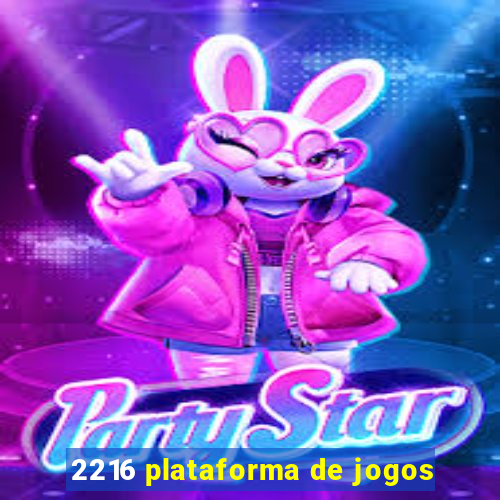 2216 plataforma de jogos