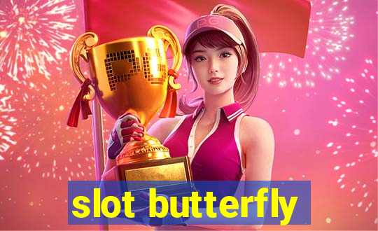 slot butterfly