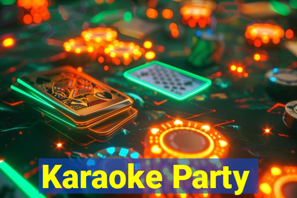 Karaoke Party