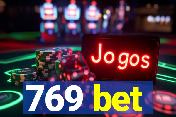 769 bet