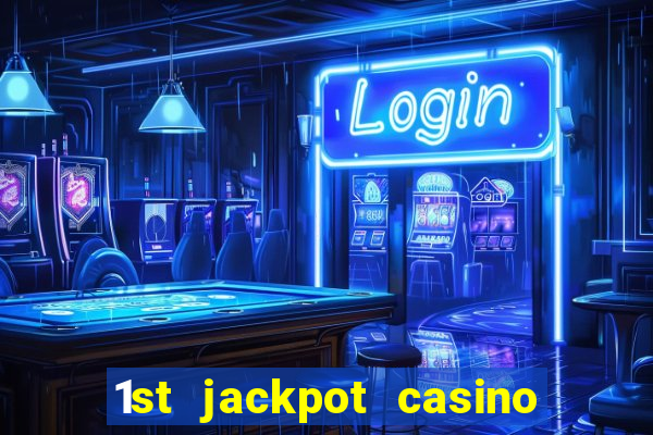 1st jackpot casino in tunica