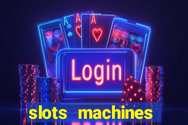 slots machines games free