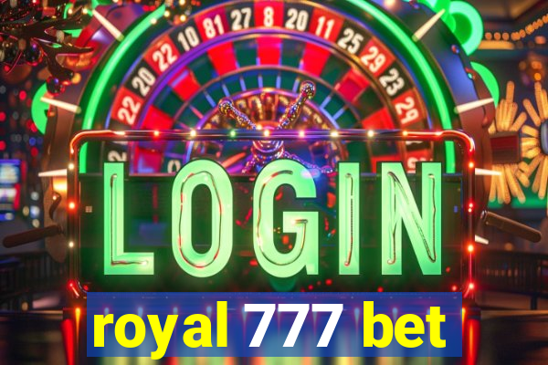 royal 777 bet