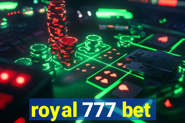 royal 777 bet