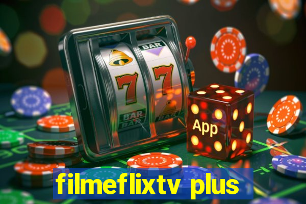 filmeflixtv plus