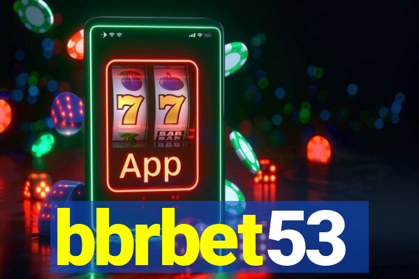 bbrbet53