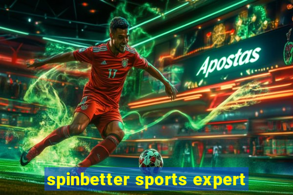 spinbetter sports expert