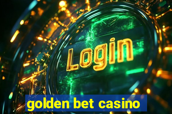 golden bet casino