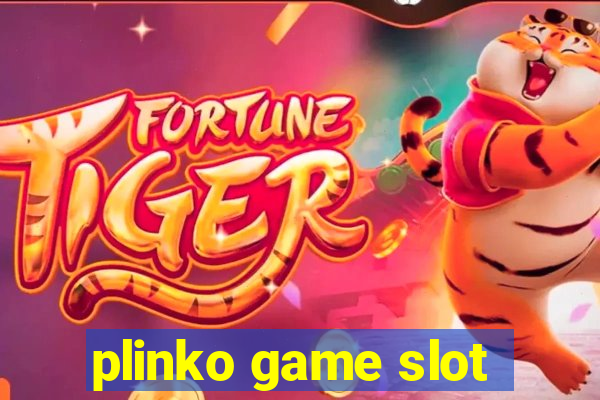 plinko game slot