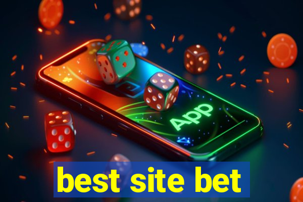 best site bet