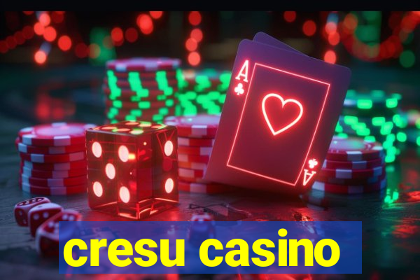 cresu casino