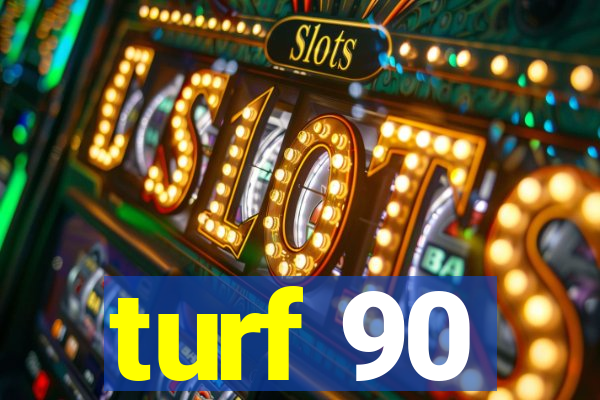 turf 90