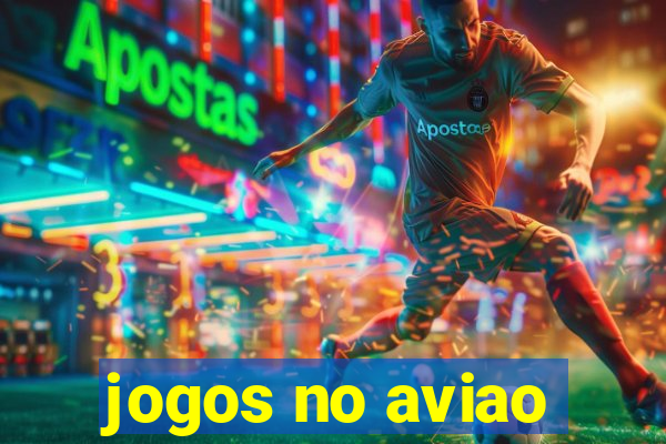 jogos no aviao