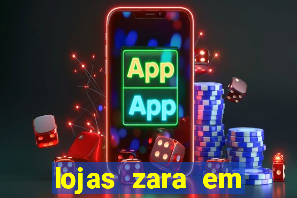 lojas zara em porto alegre