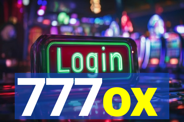 777ox