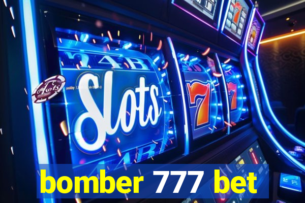 bomber 777 bet