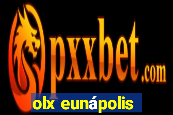 olx eunápolis