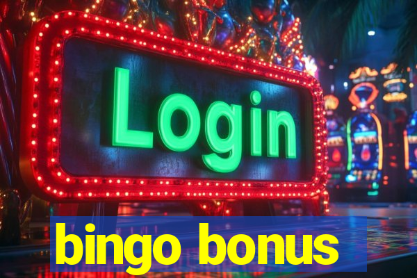 bingo bonus