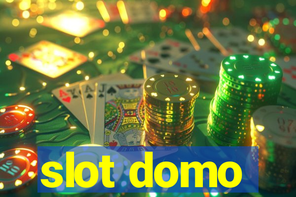 slot domo