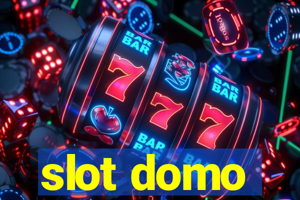 slot domo