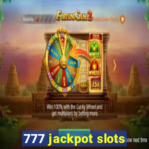 777 jackpot slots