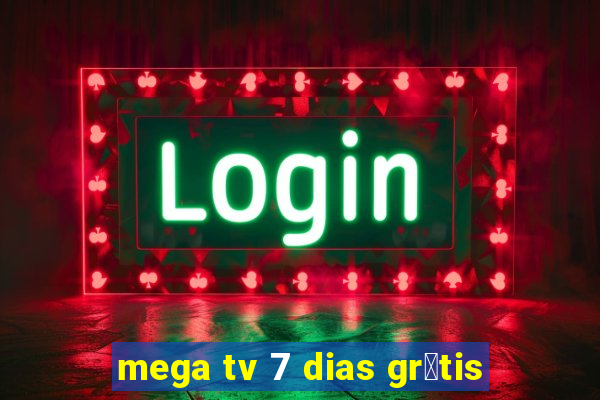 mega tv 7 dias gr谩tis