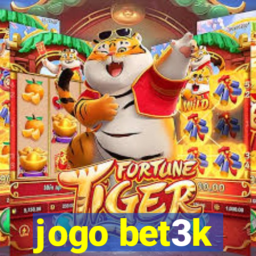 jogo bet3k