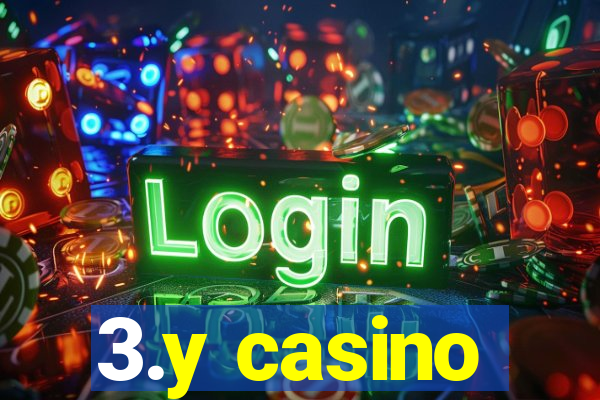 3.y casino