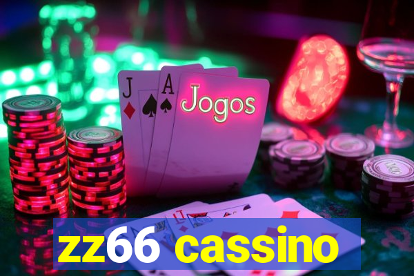 zz66 cassino