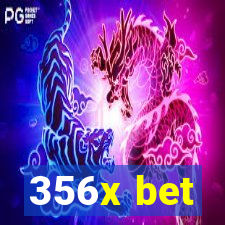 356x bet