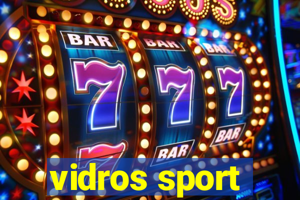 vidros sport