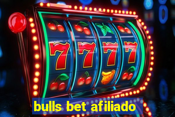 bulls bet afiliado