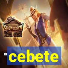 cebete