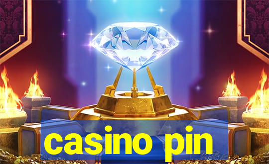 casino pin