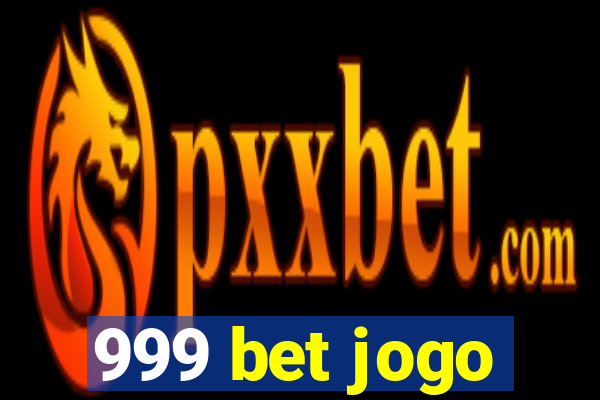 999 bet jogo