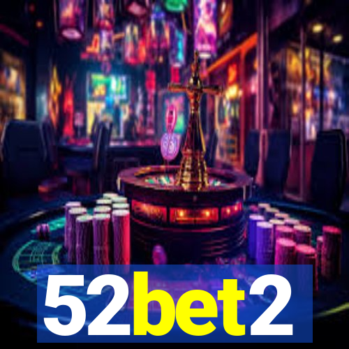 52bet2