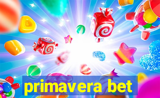 primavera bet