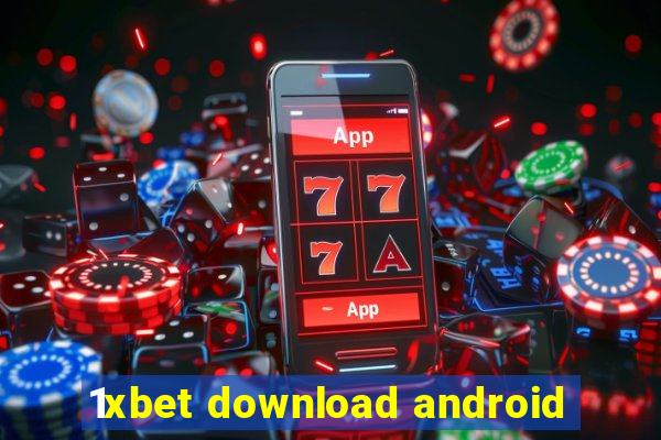 1xbet download android