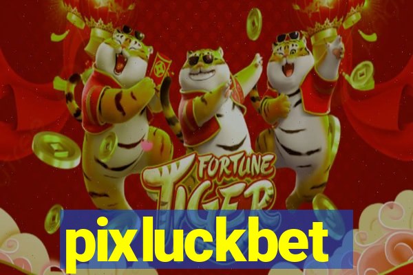 pixluckbet